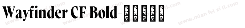 Wayfinder CF Bold字体转换